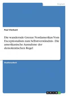 Die wandernde Grenze Nordamerikas
