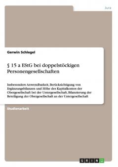 § 15 a EStG bei doppelstöckigen Personengesellschaften