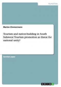 Tourism and nation-building in South Sulawesi