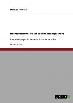 Rechtsverhältnisse im Kreditkartengeschäft