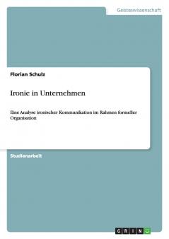 Ironie in Unternehmen