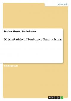 Krisenfestigkeit Hamburger Unternehmen