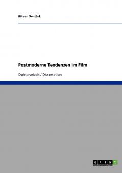 Postmoderne Tendenzen im Film