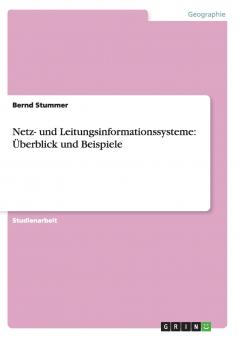 Netz- und Leitungsinformationssysteme