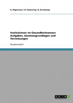 Institutionen im Gesundheitswesen
