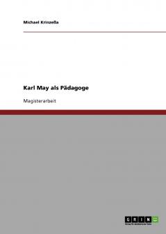 Karl May als Pädagoge