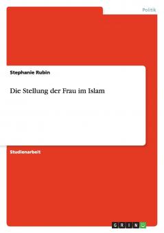 Die Stellung der Frau im Islam