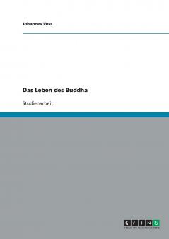 Das Leben des Buddha