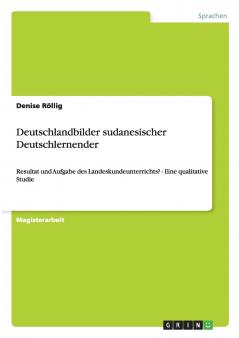 Deutschlandbilder sudanesischer Deutschlernender