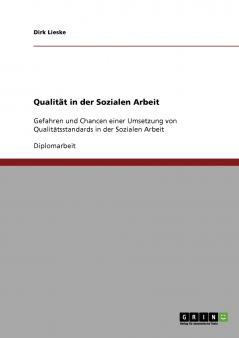 Qualität in der Sozialen Arbeit