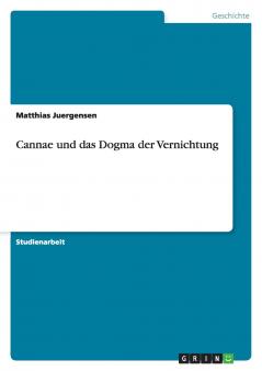 Cannae und das Dogma der Vernichtung
