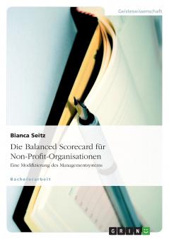 Die Balanced Scorecard für Non-Profit-Organisationen