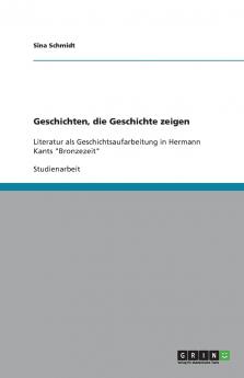 Geschichten die Geschichte zeigen