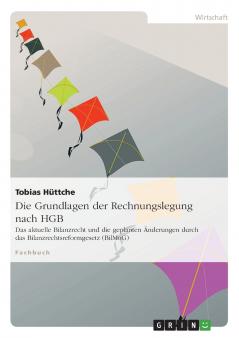 Die Grundlagen der Rechnungslegung nach HGB