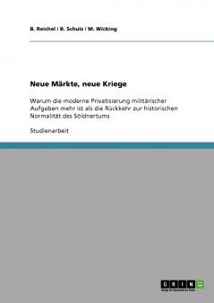 Neue Märkte neue Kriege