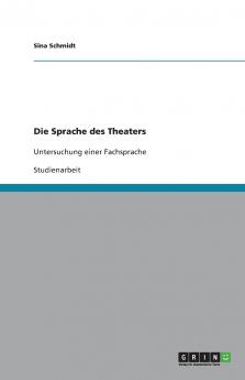 Die Sprache des Theaters
