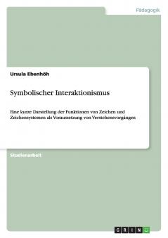 Symbolischer Interaktionismus