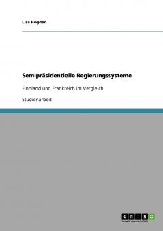 Semipräsidentielle Regierungssysteme