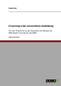 E-Learning in der universitären Ausbildung