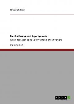 Panikstörung und Agoraphobie