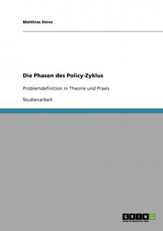 Die Phasen des Policy-Zyklus