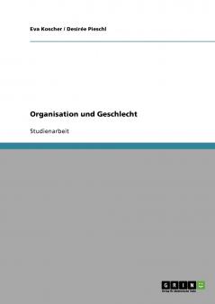 Organisation und Geschlecht