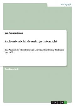 Sachunterricht als Anfangsunterricht