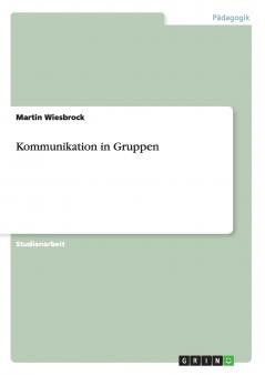 Kommunikation in Gruppen