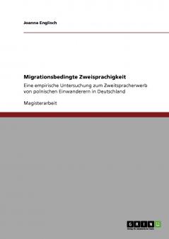 Migrationsbedingte Zweisprachigkeit