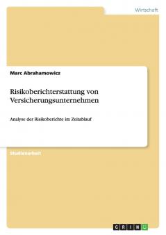 Risikoberichterstattung von Versicherungsunternehmen