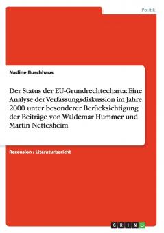 Der Status der EU-Grundrechtecharta