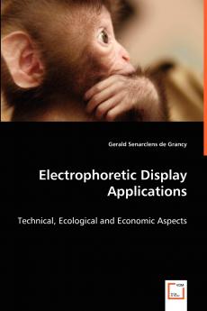 Electrophoretic Display Applications - Technical Ecological and Economic Aspects