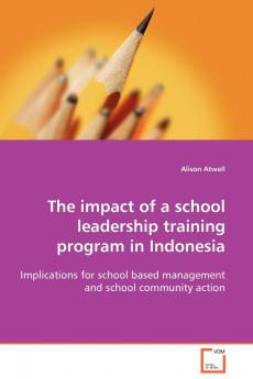 The impact of a school leadership training program in Indonesia