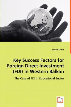 Key Success Factors for Foreign Direct Investment (FDI) in Western Balkan