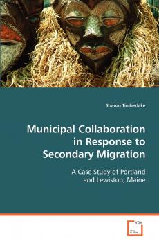 Municipal Collaboration in Response to Secondary Migration