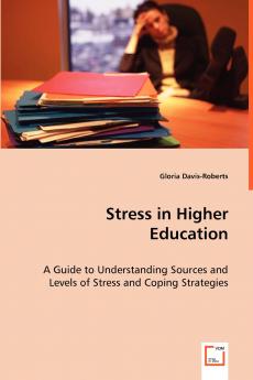 Stress in Higher Education