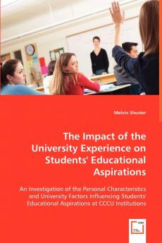 The Impact of the University Experience on Students' Educational Aspirations