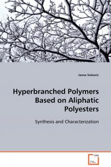 Hyperbranched Polymers Based on Aliphatic Polyesters
