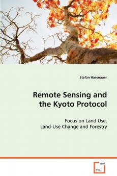 Remote Sensing and the Kyoto Protocol