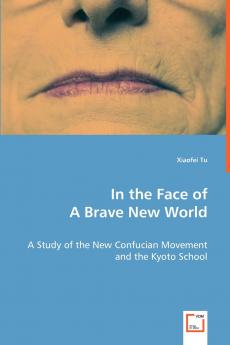 In the Face of A Brave New World