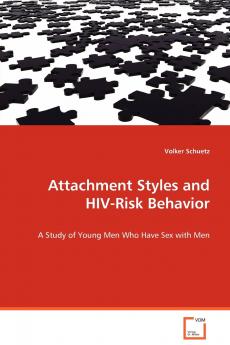 Attachment Styles and HIV-Risk Behavior