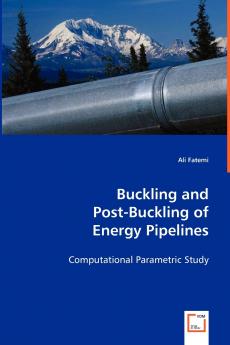 Buckling and Post-Buckling of Energy Pipelines