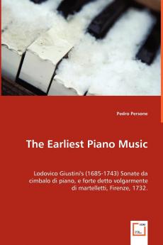 The Earliest Piano Music