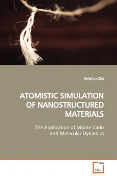 ATOMISTIC SIMULATION OF NANOSTRUCTURED MATERIALS