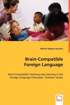 Brain-Compatible Foreign Language