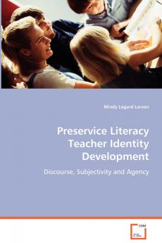 Preservice Literacy Teacher Identity Development