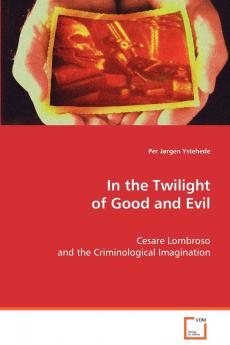 In the Twilight of Good and Evil