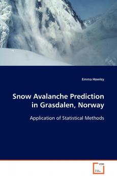 Snow Avalanche Prediction in Grasdalen Norway