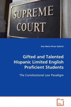 Gifted and Talented Hispanic Limited English Proficient Students