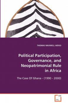 Political Participation Governance and Neopatrimonial Rule in Africa